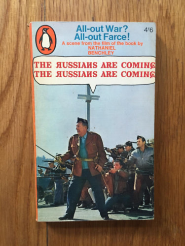 Nathaniel Benchley - 'The Russians Are Coming The Russians Are Coming'