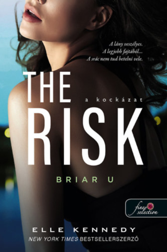 Elle Kennedy - The Risk - A kockzat