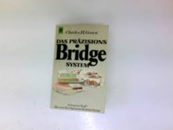 Charles H. Goren - Das Prazisions - Bridge-system