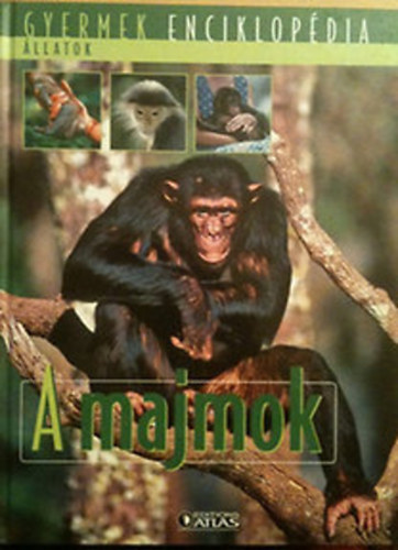 A majmok   (Gyermek enciklopdia)