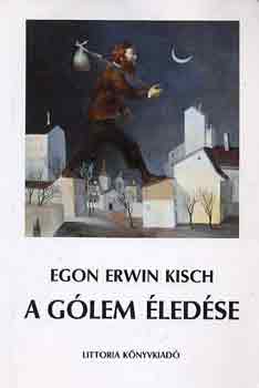 Egon Erwin Kisch - A glem ledse