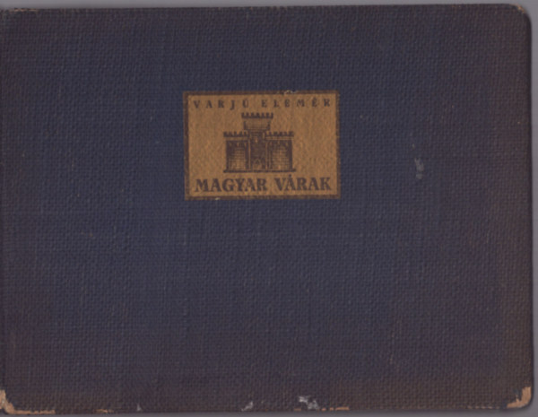 Varj Elemr - Magyar vrak