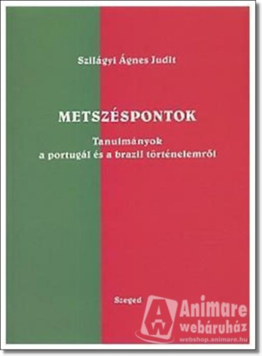 Szilágyi Ágnes Judit - Metszéspontok