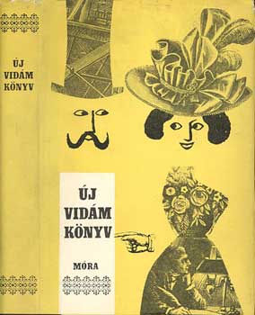 �j vid�m k�nyv. Magyar klasszikus �r�k elbesz�l�sei
