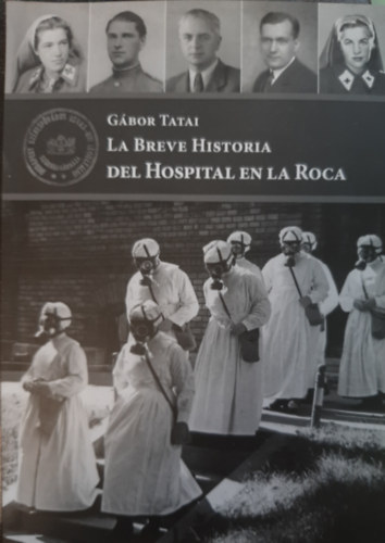 La breve historia del hospital en la roca
