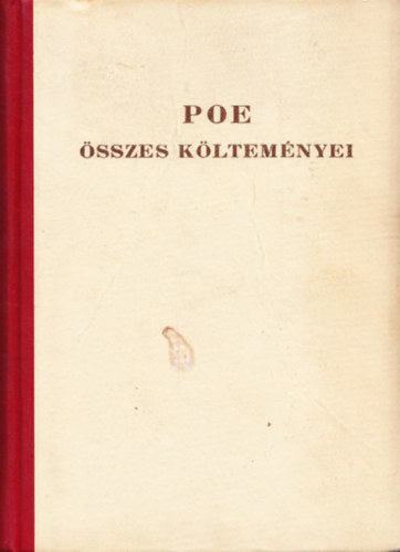 Edgar Allan Poe - Edgar Allan Poe összes költeményei