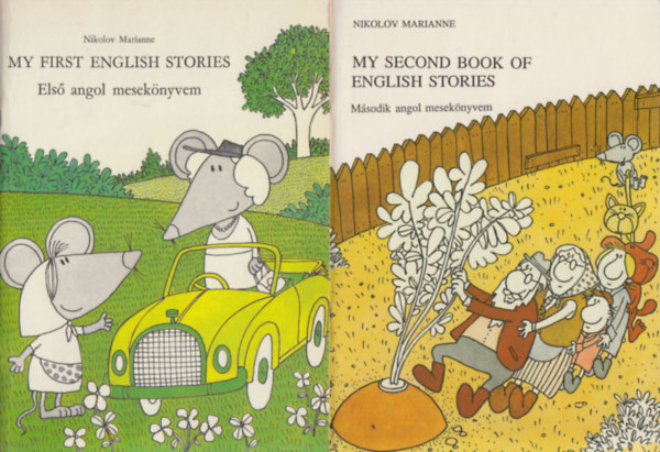 Nikolov Marianne - My first english stories + My second book of english stories (2 m�)