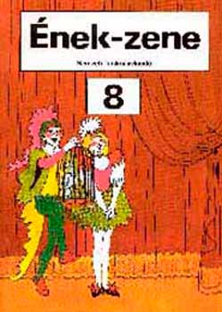 Maitz Mária; Pócz Gáborné - Ének-zene 8.