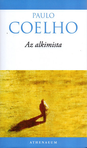 Paulo Coelho - Az alkimista