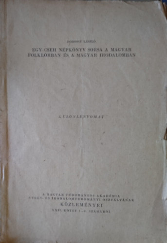 Dobossy László - Egy cseh népkönyv sorsa a magyar folklórban és a magyar irodalomban