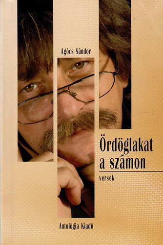 Ag�cs S�ndor - �rd�glakat a sz�mon: versek
