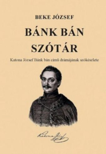 Beke J�zsef - B�nk B�n sz�t�r