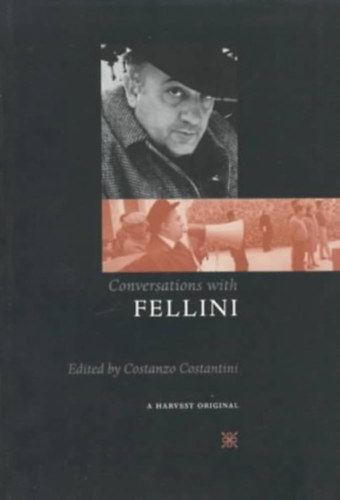 Costanzo Costantini - Conversations with Fellini