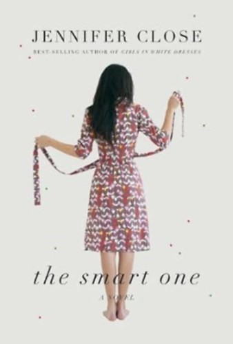 Jennifer Close - The Smart One