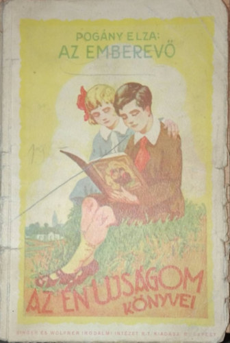 Pog�ny Elza - Az emberev�