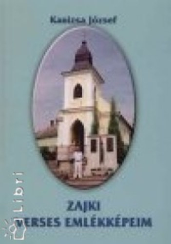 Kanizsa J�zsef - Zajki verses eml�kk�peim