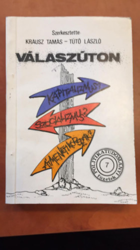 Tütő László Krausz Tamás - Válaszúton