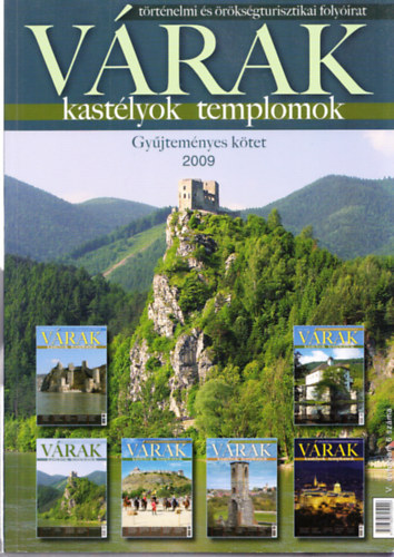 Várak, kastélyok, templomok 2009 (gyűjteményes kötet)