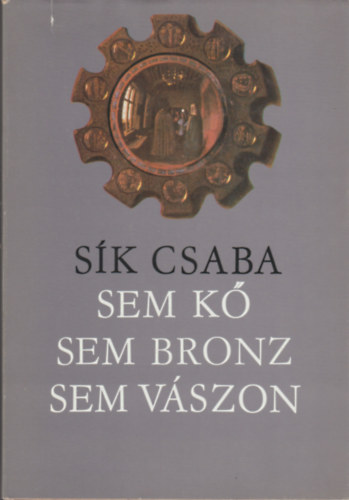 Sk CSaba - Sem k, sem bronz, sem vszon
