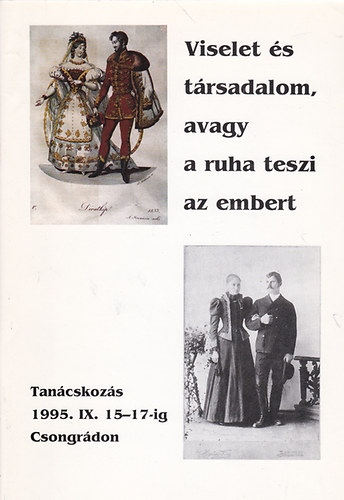 Pap Jnos - Viselet s trsadalom, avagy a ruha teszi az embert