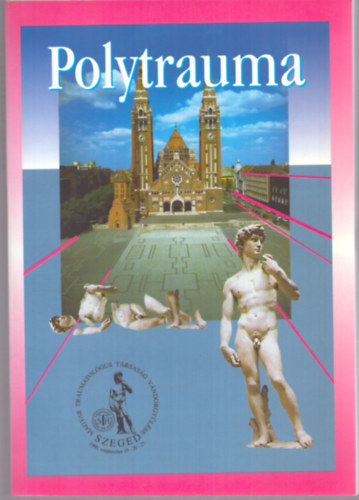 Prof. Dr. Simonka J�nos Aur�l - Polytrauma