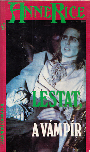 Anne Rice - Lestat, a vámpír