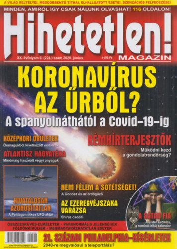 Sz�cs R�bert  (f�szerk.) - Hihetetlen! magazin - XX. �vfolyam 6. (224.) sz�m 2020. j�nius