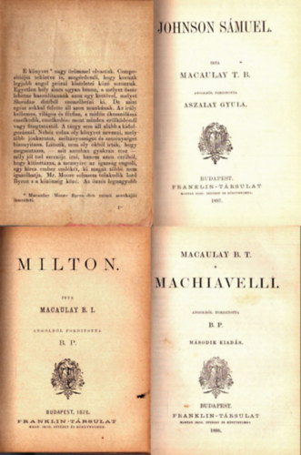 Macaulay T. B. - 8 m az 1800-as vek vgrl egybektve: Byron - Johnson Smuel - Milton - Machiavelli - Lord Bacon - A ppasg - Barre Bertrand - Nagy Frigyes