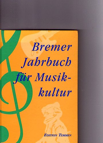 Frank  Nolte (Hrsg.) - Bremer Jahrbuch fr Musikkultur 1996.