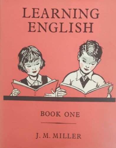 J.M. Miller - Learning English Book one