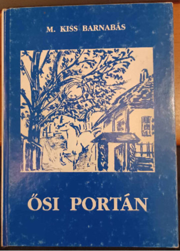 M. Kiss Barnab�s - �si Port�n