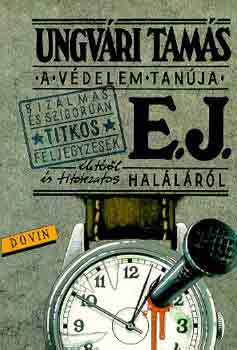 Ungv�ri Tam�s - A v�delem tan�ja