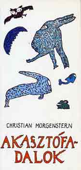 Christian Morgenstern - Akasztfadalok