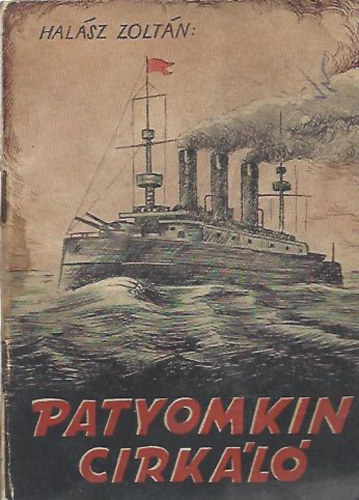 Hal�sz Zolt�n - Patyomkin cirk�l�