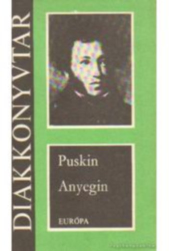 Alexander Szergejevics Puskin - Anyegin