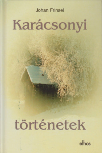 Johan Frinsel - Karácsonyi történetek