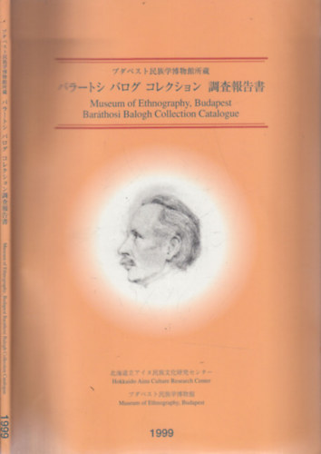 Museum of Ethnography, Budapest (Barthosi Balogh Collection Catalogue)- angol-japn nyelv
