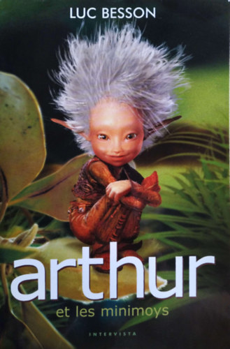 Arthur et les minimoys