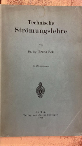 Bruno Eck - Technische Strömungslehre