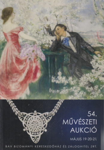 BV Aukcishz- 54. mvszeti aukci (2009. mjus 19-21.)