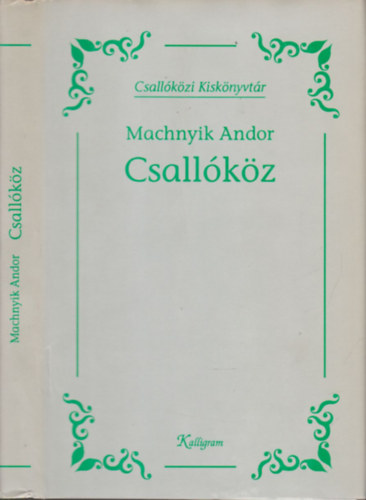 Machnyik Andor - Csallóköz (Csallóközi kiskönyvtár)