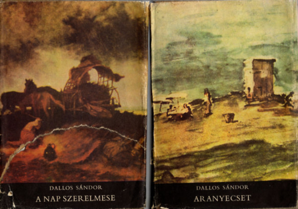 Dallos S�ndor - Aranyecset / A nap szerelmese