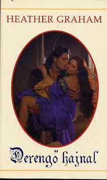 Heather Graham - Dereng� hajnal