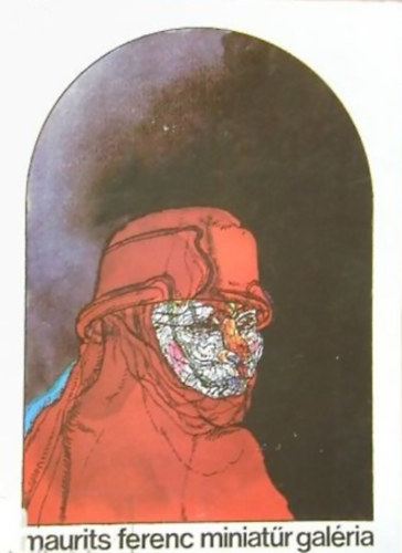 Maurits Ferenc - Miniatr galria