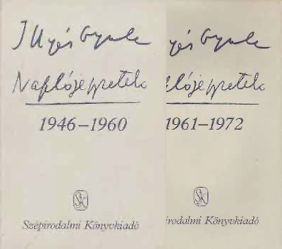 Illys Gyula - Napljegyzetek 1946-1960, 1961-1972