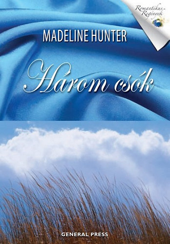 Madeline Hunter - Három csók