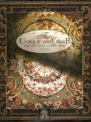 Sicis - The Unique and Rare Mosaic Rug Collection (Mozaik sz�nyeg gy�jtem�ny)
