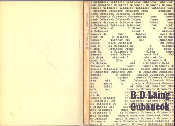 Ronald David Laing - Gubancok