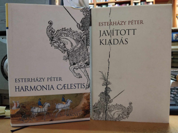 Esterházy Péter - Harmonia caelestis + Javított kiadás (2 mű)