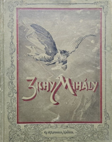 Athenaeum Irod. és Nyomdai Rt. - Zichy Mihály élete, művészete és alkotásai